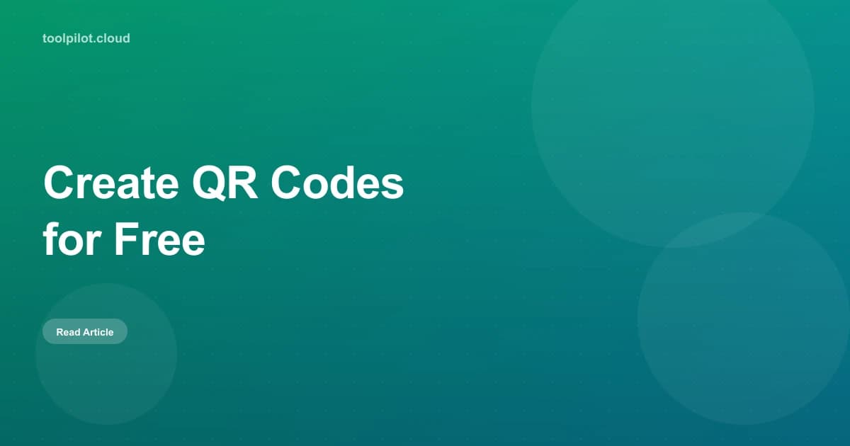How to Create a QR Code for Free: Complete Guide (2026)